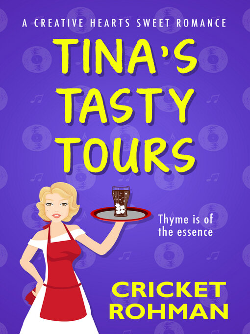 Title details for Tina's Tasty Tours by Cricket Rohman - Available